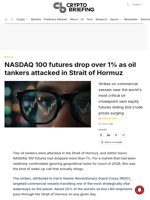NASDAQ 100 futures drop over 1% as oil tankers attacked in Strait of Hormuz