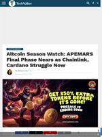 Altcoin Season Watch: APEMARS Final Phase Nears as Chainlink, Cardano Struggle Now - TechBullion