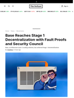 Base Reaches Stage 1 Decentralization with Fault Proofs and Security Council - 