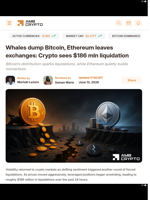 Whales dump Bitcoin, Ethereum leaves exchanges: Crypto sees $186 mln liquidation - AMBCrypto