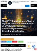The OFNT Catalyst: More Than a Digital Asset – It’s the Lifeblood of a Validator-Secured, Community-Owned Crowdfunding Realm | Live Bitcoin News