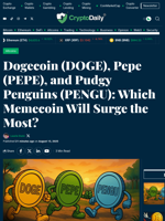 Dogecoin (DOGE), Pepe (PEPE), and Pudgy Penguins (PENGU): Which Memecoin Will Surge the Most? - Crypto Daily