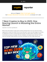 7 Best Cryptos to Buy in 2025: One Roaring Launch is Mutating the Entire Market