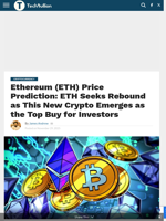 Ethereum (ETH) Price Prediction: ETH Seeks Rebound as This New Crypto Emerges as the Top Buy for Investors - TechBullion