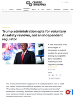 Trump administration opts for voluntary AI safety reviews, not an independent regulator