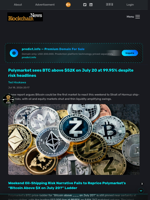 Polymarket sees BTC above $52K on July 20 at 99.95% despite risk headlines - Blockchain.News