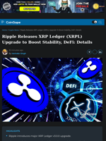 Ripple Releases XRP Ledger (XRPL) Upgrade to Boost Stability, DeFi: Details