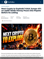 Next Crypto to Explode? KAIA Jumps 41% on Upbit While Money Pours Into Pepeto Before Its Listing - TechBullion