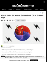 KOSPI Sinks 3% as Iran Strikes Push Oil to 5-Week High