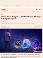 Arthur Hayes dumps $3.1M in DeFi tokens: Strategic exit or panic signal? - AMBCrypto
