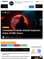 Coinbase Insider Attack Exposes Data of 69K Users | Live Bitcoin News