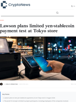 Yen stablecoin payment test planned by Lawson, KDDI