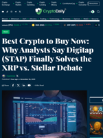 Best Crypto to Buy Now: Why Analysts Say Digitap ($TAP) Finally Solves the XRP vs. Stellar Debate - Crypto Daily