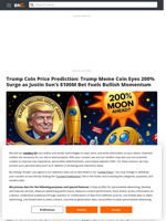 Trump Coin Price Prediction: Trump Meme Coin Eyes 200% Surge as Justin Sun’s $100M Bet Fuels Bullish Momentum - Brave New Coin