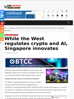 While the West regulates crypto and AI, Singapore innovates - The Crypto News Wire