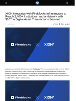XION Integrates with Fireblocks Infrastructure to Reach 2,400+ Institutions and a Network with $10T in Digital Asset Transactions Secured - Visionary Financial
