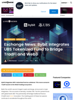 Exchange News: Bybit Integrates UBS Tokenized Fund to Bridge TradFi and Web3 | Live Bitcoin News