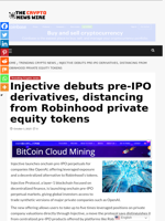 Injective debuts pre-IPO derivatives, distancing from Robinhood private equity tokens - The Crypto News Wire