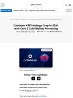 Coinbase XRP Holdings Drop to 32M, with Only 2 Cold Wallets Remaining