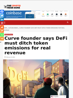 Curve founder says DeFi must ditch token emissions for real revenue - The Crypto News Wire
