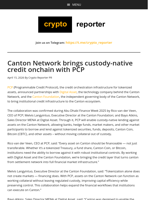 Canton Network brings custody-native credit onchain with PCP