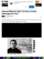 Missed Bitcoin Dip? CZ Has Crucial Message for You