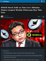 BMNR Stock Falls as Tom Lee's Bitmine Makes Largest Weekly Ethereum Buy This Year
