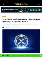 XRP Price: Whales Buy the Dip as Token Rallies 37% - What's Next? - CoinCentral