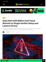 Kelp DAO $290 Million DeFi Hack Blamed on Single-Verifier Setup and Lazarus Group - CoinCentral