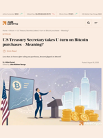 U.S Treasury Secretary takes U-turn on Bitcoin purchases - Meaning? - AMBCrypto