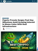 Pepeto Presale Surges Past Key Milestone Amid Growing Interest in Meme Coins With Real Infrastructure - TechBullion