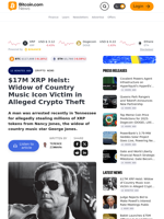 $17M XRP Heist: Widow of Country Music Icon Victim in Alleged Crypto Theft – Crypto News Bitcoin News