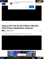 Solana ETF Set for $1 Trillion? Bitwise CEO Shares Optimistic Outlook - U.Today