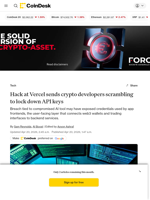 Hack at Vercel sends crypto developers scrambling to lock down API keys 