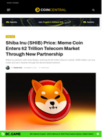 Shiba Inu (SHIB) Price: Meme Coin Enters $2 Trillion Telecom Market Through New Partnership - CoinCentral