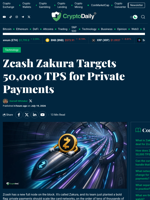 Zcash’s Zakura Eyes 50,000 TPS for Private Payments