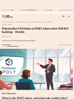 Polymarket CEO hints at POLY token after $2B ICE backing - Details - AMBCrypto