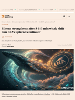 Ethena strengthens after $443 mln whale shift – Can ENA's uptrend continue? - AMBCrypto