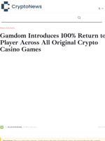 Gamdom Introduces 100% Return to Player Across All Original Crypto Casino Games