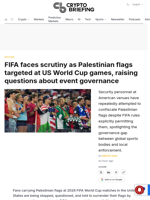 FIFA faces scrutiny as Palestinian flags targeted at US World Cup games, raising questions about event governance