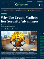 Why Use Crypto Wallets: Key Security Advantages - Crypto Daily