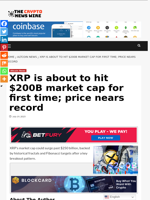 XRP is about to hit $200B market cap for first time; price nears record - The Crypto News Wire