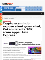 Crypto scam hub expose stunt goes viral, Kakao detects 70K scam apps: Asia Express - The Crypto News Wire