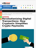 Revolutionizing Digital Transactions: How Cryptonix Simplifies Crypto Payments - The Crypto News Wire