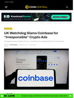 UK Watchdog Slams Coinbase for “Irresponsible” Crypto Ads