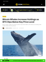 Bitcoin Whales Increase Holdings as BTC Dips Below Key Price Level - CoinCentral