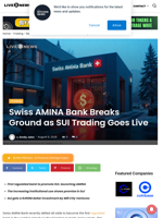 Swiss AMINA Bank Breaks Ground as SUI Trading Goes Live | Live Bitcoin News
