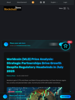Worldcoin (WLD) Price Analysis: Strategic Partnerships Drive Growth Despite Regulatory Headwinds in July 2025 - Blockchain.News