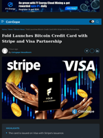 Fold Launches Bitcoin Credit Card with Stripe and Visa Partnership