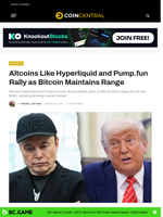 Altcoins Like Hyperliquid and Pump.fun Rally as Bitcoin Maintains Range - CoinCentral